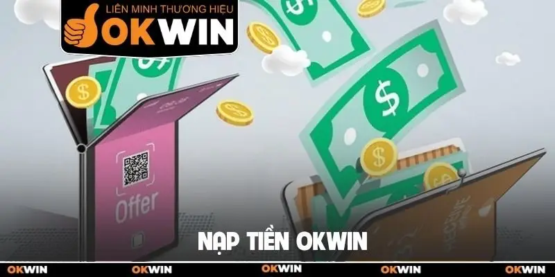 Nạp tiền Okwin